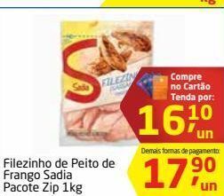 Tenda Atacado Filezinho de peito de frango sadia pacote zip 1kg oferta