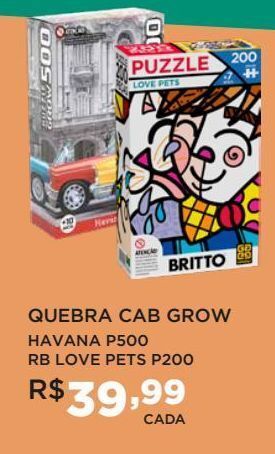 Quebra cab grow havana p500 rb love pets p200