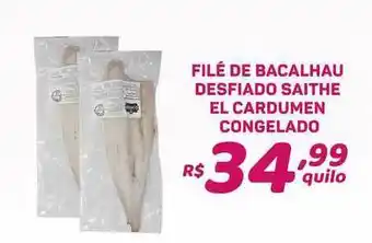 Bahamas Supermercados Filé De Bacalhau Desfiado Saithe El Cardumen Congelado oferta
