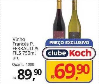 Supermercados Koch Vinho francês p. ferraud & fils oferta