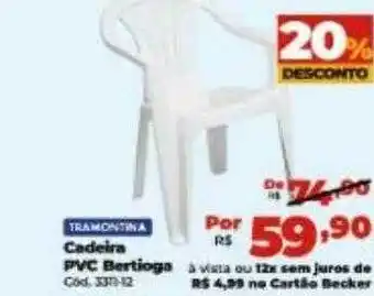 Lojas Becker Tramontina cadeira pvc bertioga 20% desconto oferta