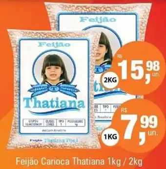 Supermercados Alvorada Feijaoa carioca Thatiana 1kg oferta