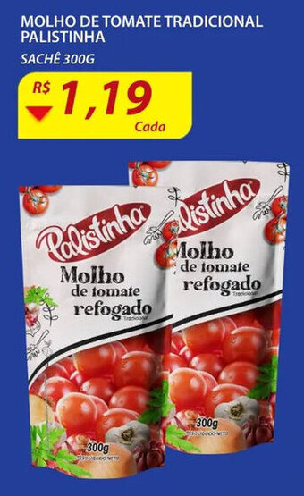 Assaí Atacadista Molho de Tomate Tradicional Palistinha 300g oferta