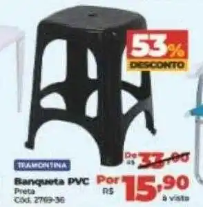 Banqueta pvc tramontina 53% desconto