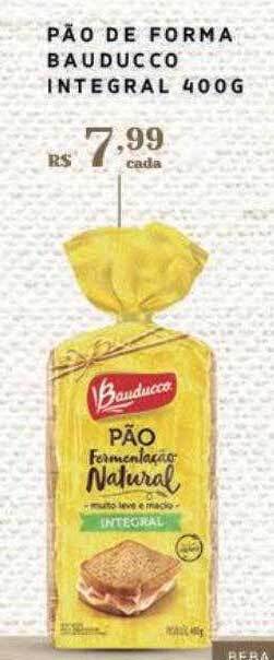Pão de forma bauducco integral