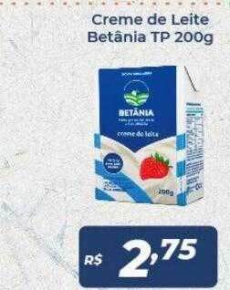 Atakarejo Creme de leite betânia oferta