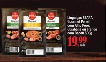 Supermercados Unidos Linguiças seara gourmet pernil com alho poró, cuiabana ou frango com bacon oferta