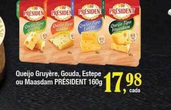 Supermercados Unidos Queijo gruyère, gouda, estepe ou maasdam président oferta