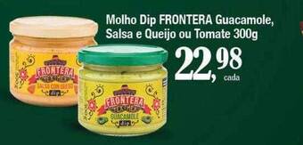 Supermercados Unidos Molho dip frontera guacamole salsa e queijo ou tomate oferta