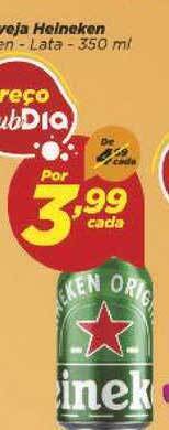 Dia Cerveja Heineken 350ml oferta