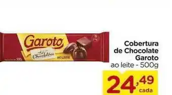 Carrefour Bairro Cobertura De Chocolate Garoto 500g oferta