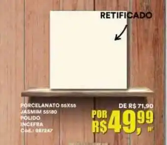 Porcelanato 56x56 Jasmim Polido Incefra