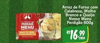 Boa Supermercados Arroz de forno com calabresa molho branco e queijo nosso menu perdigão oferta