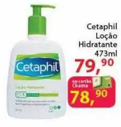 Chama Supermercados Cetaphil loção hidratante oferta