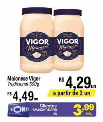 Fort Atacadista Maionese Vigor 500g oferta