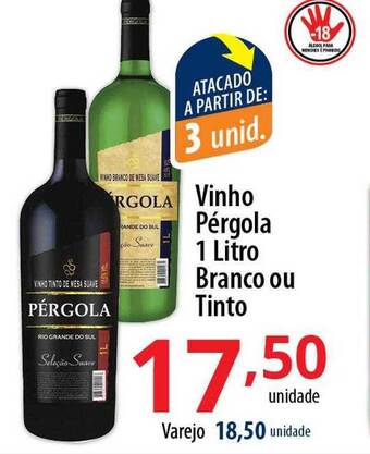 Akki Atacadista Vinho pérgola branco ou tinto oferta