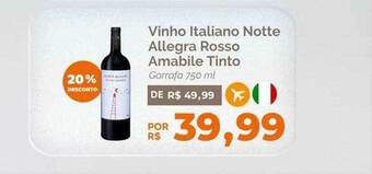 Oba Hortifruti Vinho italiano notte allegra rosso amabile tinto 20% desconto oferta