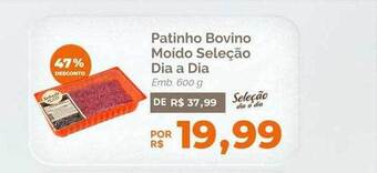 Patinho bovino moído seleção dia a dia