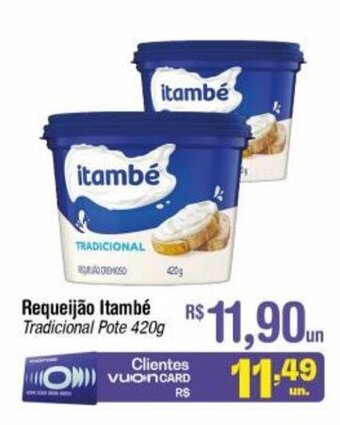 Fort Atacadista Requeijao Itambe 420g oferta