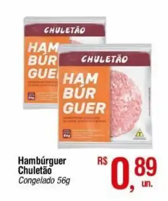 Fort Atacadista Hamburguer Chuletao 56g oferta