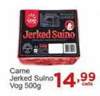 Rossi Supermercado Carne Jerked Suino Vog 500g oferta