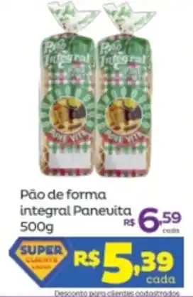 Super Lagoa Pao de Forma integral Panevita 500g oferta