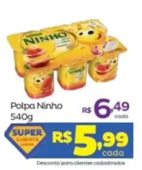 Super Lagoa Polpa Ninho 540g oferta