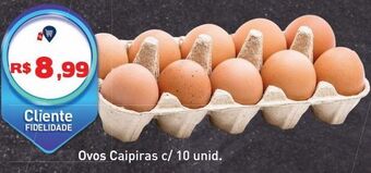 Tonin Superatacado Ovos caipiras c/ 10 unidades oferta