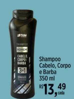 Tchê Farmácias Shampoo cabelo corpo e barba oferta