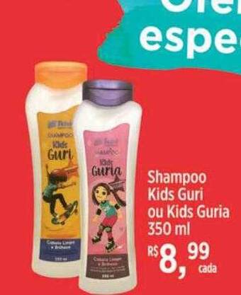 Tchê Farmácias Shampoo kids guri ou kids guria oferta