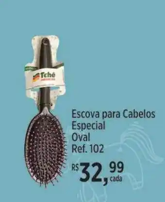 Tchê Farmácias Escova para cabelos especial oval oferta