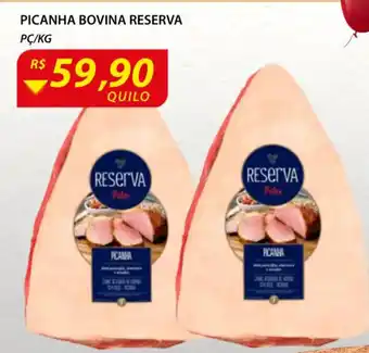 Assaí Atacadista Picanha Bovina Reserva pc/kg oferta