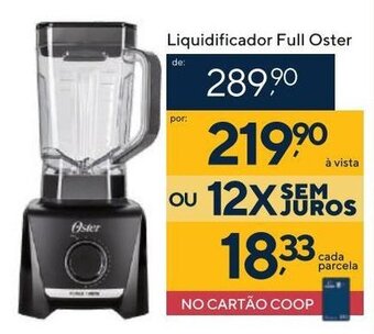 Coop Liquidificador Full Oster oferta