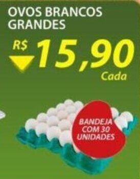Assaí Atacadista Ovos Brancos Grandes oferta