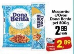 Higa's Supermercado Macarrao c/ Ovos Dona Benta Pct 500g oferta