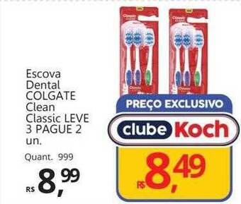 Supermercados Koch Escova dental colgate clean classic leve 3 pague 2 oferta