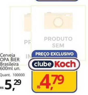 Supermercados Koch Cerveja opa bier brasileira oferta