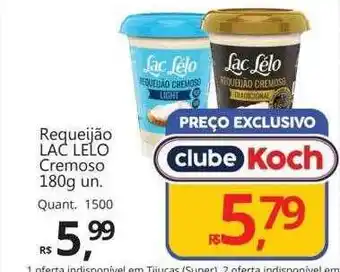 Supermercados Koch Requeijão lac lelo cremoso oferta