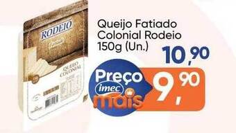 Imec Supermercados Queijo fatiado colonial rodeio oferta