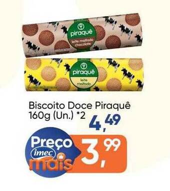 Imec Supermercados Biscoito doce piraquê oferta