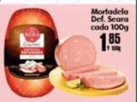 Higa's Supermercado Mortadela Def. Seara Cada 100g oferta