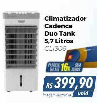 Hiper Moreira Climatizador cadence duo tank 5.7 litros oferta