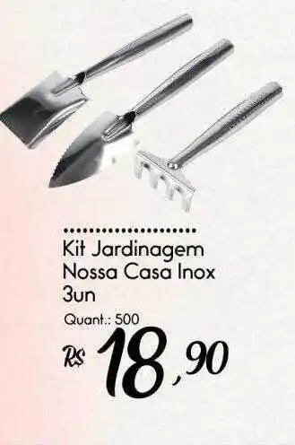 Giassi Supermercados Kit jardinagem nossa casa inox oferta