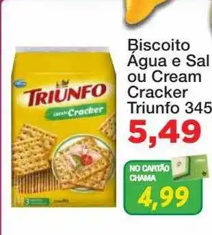 Chama Supermercados Biscoito água e sal ou cream cracker triunfo oferta