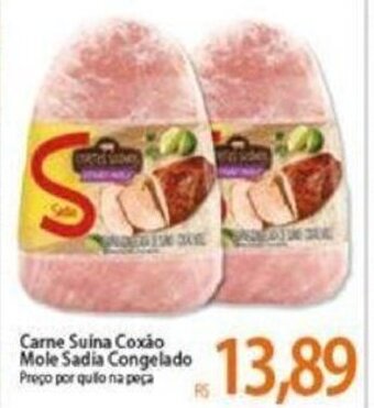 Atacadão Carne Suina Coxao Mole Sadia Cong. oferta
