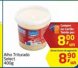 Tenda Atacado Alho triturado select 400g oferta