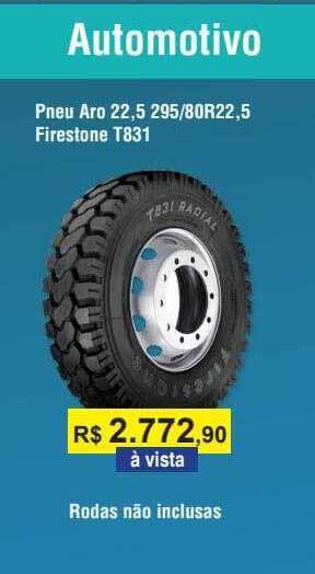 Copercana Pneu aro 22.5 295 80r22.5 firestone t831 oferta