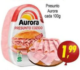 Kaçula Supermercados Presunto Aurora Cada 100g oferta