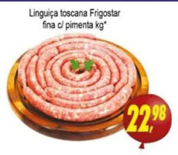 Linguica Toscana Frigostar fina c/ pimenta 1kg