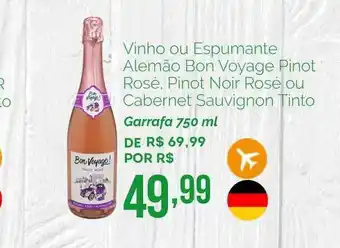 Oba Hortifruti Vinho Ou Espumante Alemão Bon Voyage Pinot Rosé Pinot Noir Rosé Ou Cabernet Sauvignon Tinto 750ml oferta